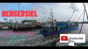 Bensersiel Urlaub 2020 – Hafen Bensersiel und Video von der Brücke